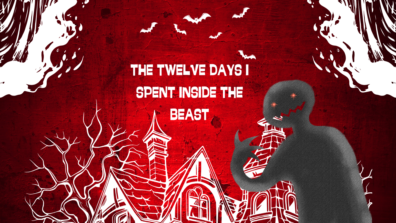 The Twelve Days I Spent Inside the Beast: A Horror&nbsp;Story